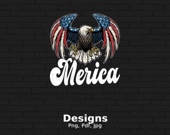 Merica Eagle Digital Png File, Instant Download, America T-shirt Design, Patriotic American ng, USA Flag Png, July 4th PNG, 4th of July Png