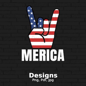 4th of July Merica Rock On Hand Sign Digital Png File, Instant Download, USA Flag Png, Patriotic American T-shirt Design, July 4th Shirt Png