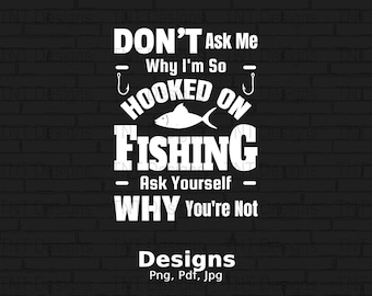 Agganciato alla pesca File Png digitale, Download istantaneo, Design divertente della t-shirt da pescatore, Divertente camicia amante della pesca Png, Amante del pesce Png, Tazza Png