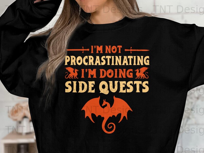 I'm Not Procrastinating I'm Doing Side Quests Digital File Instant Download, Funny Video Gamer Png Shirt Design, Gift for Gamers, Gamer Png image 4