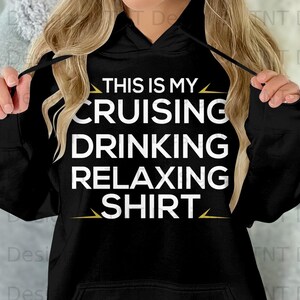 This Is My Cruising Drinking Relaxing Shirt Digital Png File Download, Cruise Vacation T-shirt Design, Cruise Ship Png, Drink Package Png image 4