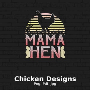 Fichier Png numérique vintage maman poule, téléchargement immédiat, conception de T-shirt maman poulet, cadeau pour amateur de poulet, poulet drôle Png, poulet Lady Png