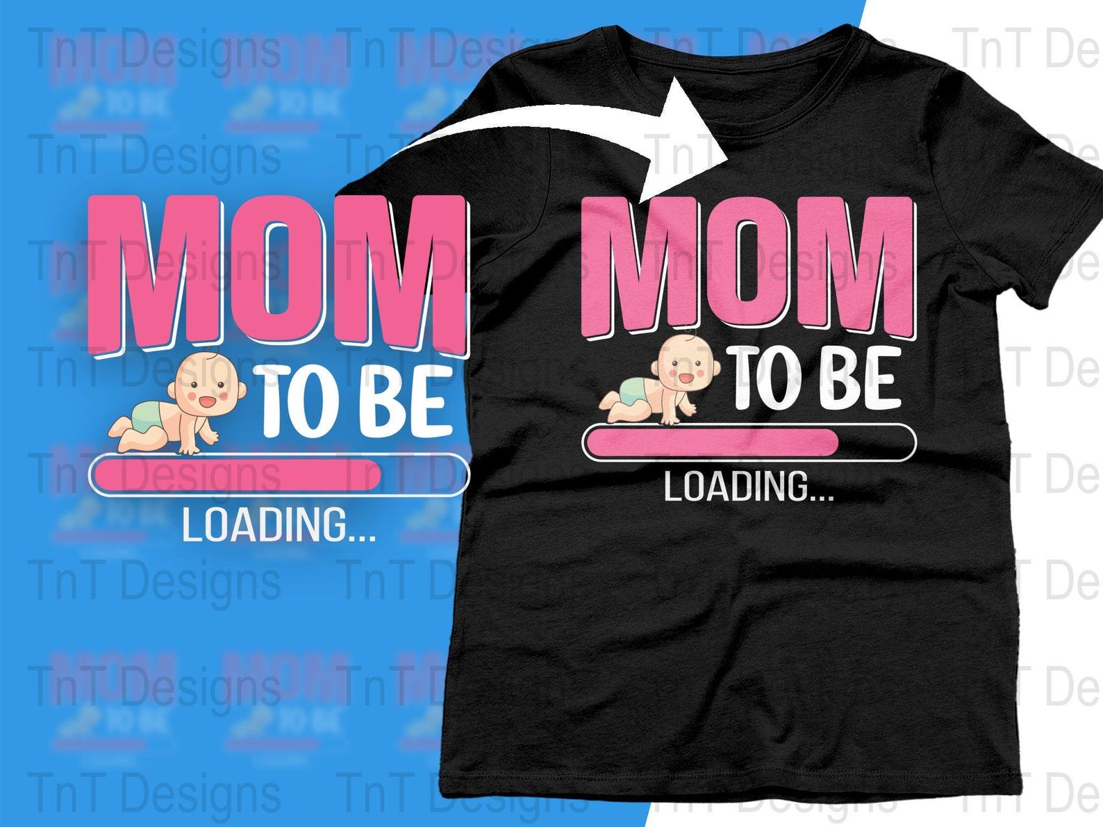 May Be Loading Mom to Be Loading Bar Digital Png File, New Mommy T-shirt Design ...