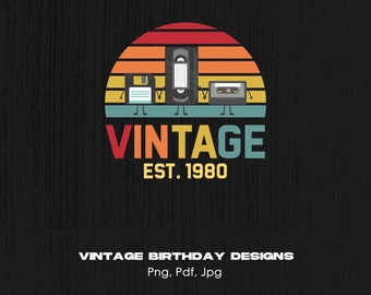 Vintage Est 1980 Digital Png File, Instant Download, Vintage 1980 Png, Vintage Birthday Tshirt Design, Born in 1980 Png, Funny Birthday Gift
