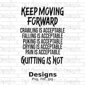 Archivo PNG digital Keep Moving Forward, diseño de camiseta con cita motivacional, camiseta inspiradora y alentadora PNG, descarga instantánea, PNG positivo imagen 1