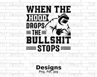Funny Adult Welder Quote Digital Png File, Instant Download, Funny Welding T-shirt Design, Ironworker Png, Welder Shirt Png, Welding Clipart