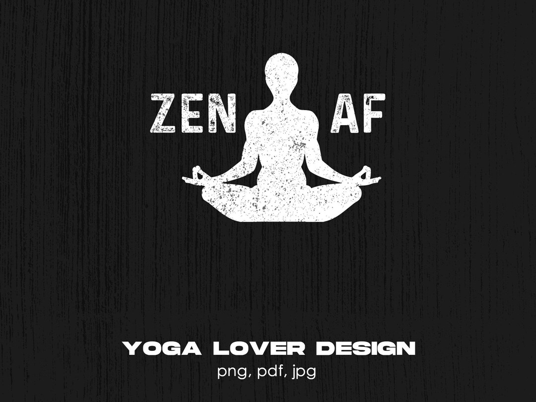 Zen Af Yoga Meditation Digital Png File, Instant Download, Retro Yoga Tshirt Design, Yoga Lover
