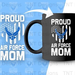 USA Heart Flag Air Force Mom Digital File Instant Download, Proud Air force Mom Son Png Design, Military Mom Png, Air force Shirt Png, Mom image 3