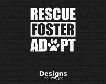 Rettung fördern Adopt Hundeliebhaber Digitale Datei Sofortiger Download, Hundeliebhaber druckbare, Tierrettung Png, Adoption Png, Hundeliebhaber T-shirt Design