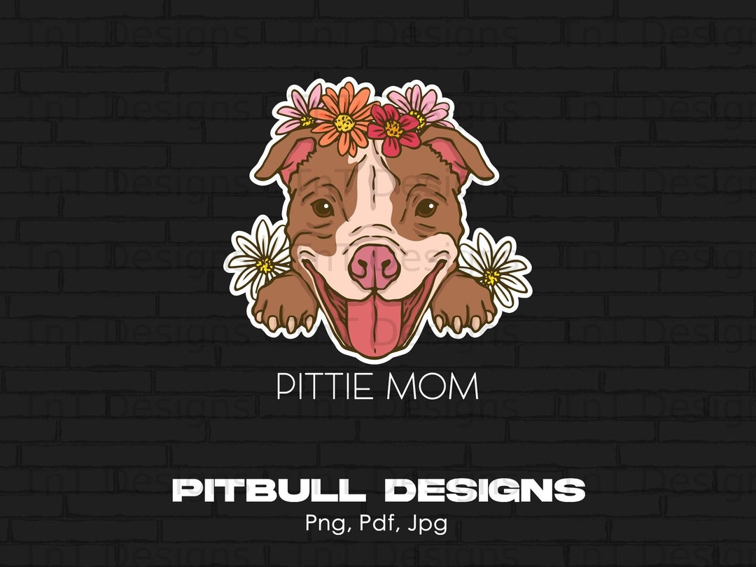 Pitte Mom Pitbull Dog Lover Digital Png Design File Instant - Etsy