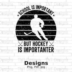 School is belangrijk, maar hockey is belangrijker Digitale png-bestand, grappig hockey T-shirt Design, ijshockey png, hockeyspeler, Instant Download