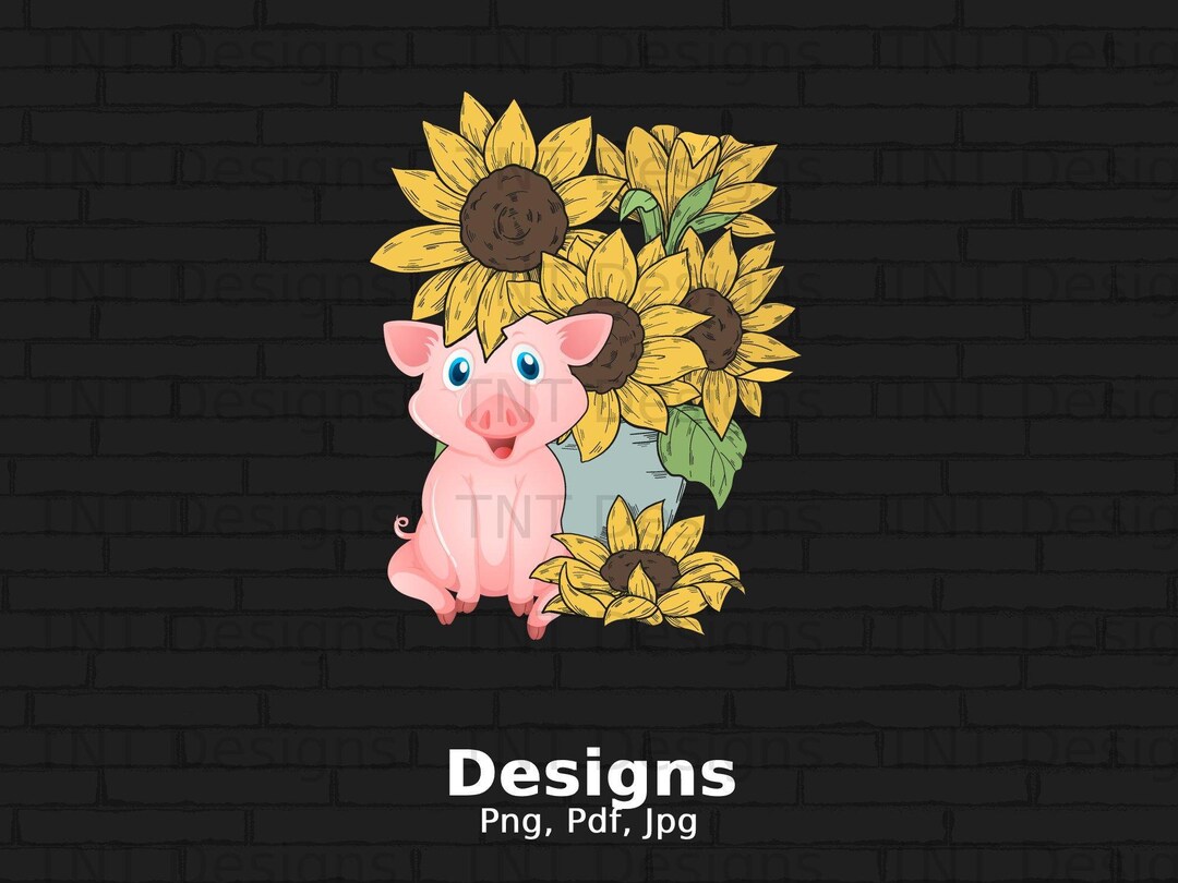 Sunflowers Pig Digital Png File Instant Download Cute Pig Etsy