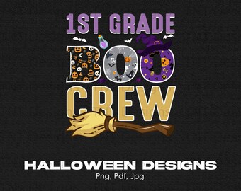 1st Grade Boo Crew Digital Png File, Instant Download, Halloween PNG, Trick Or Treat Png, Funny Halloween T-shirt Design, School Teacher Png