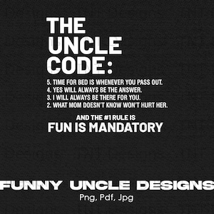 The Uncle Code Digital Png File Instant Download Funny Uncle - Etsy