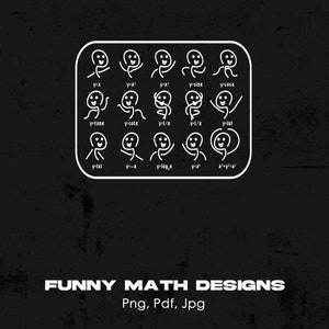 Könnte beinhalten: Eine Schwarzweißillustration einer Strichmännchenfigur, die verschiedene mathematische Funktionen ausführt. Die Funktionen sind mit mathematischen Gleichungen beschriftet. Der Text "FUNNY MATH DESIGNS" befindet sich unter der Illustration. Der Text "Png, Pdf, Jpg" befindet sich unter dem Titel.