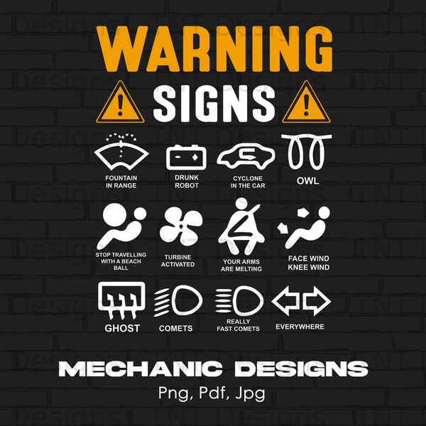 Funny Mechanic Warning Signs Digital Png File, Instant Download, Funny Mechanic T-shirt Design, Car Png, Gift For Mechanic, Automotive Png