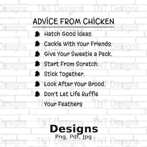 Funny Chicken Advice Digital Png File, Chicken T-shirt Design, Funny Sayings Png, Crazy Chicken Lady Png, Motivational Png, Instant Download