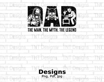 Welder Dad Man Myth The Legend Digital Png File, Instant Download, Funny Welder T-shirt Design, Welding Dad Shirt Png, Father's Day Gift
