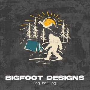 Bigfoot Digital Png File Instant Download, Bigfoot Camping T-shirt Design, Sasquatch Png, Bigfoot Lovers, Bigfoot Png, Bigfoot Believer Png