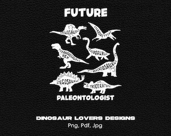 Future Paleontologist Digital Png File, Instant Download, Funny Dinosaur T-shirt Design, Dinosaur Lover Kids Shirt Png, Dino Student Png