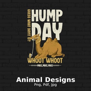Camel Hump Day Digital Png File, Instant Download, Happy Hump Day Camel T-shirt Design, Funny Sayings Shirt Png, Camel Lover Gift, Camel PNG