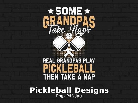 Funny Pickleball Paddles Ball Shirt Grandpa & Grandma Gift Funny Pickleball Paddles Ball Shirt Grandpa & Grandma Gift