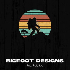 Retro Hiking Bigfoot Digital Png File, Instant Download, Sasquatch T-shirt Design, Vintage Bigfoot Png, Mountain Bigfoot Png, Bigfoot Png