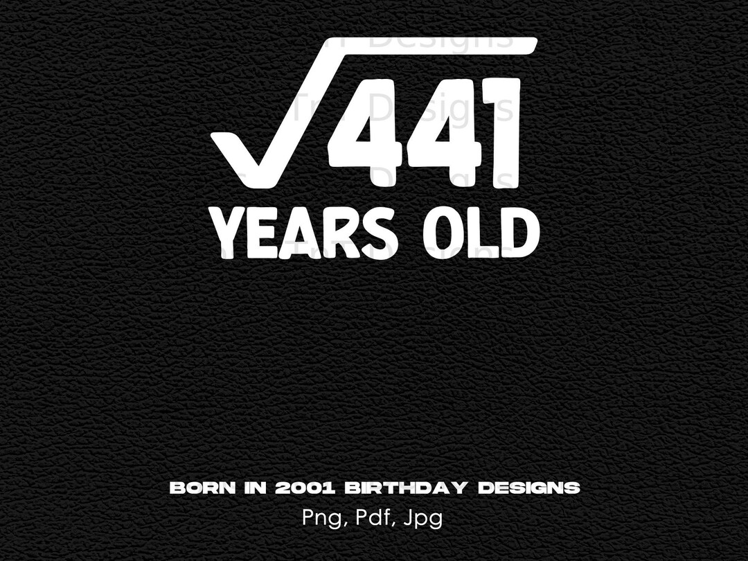 Square Root Of 441 21st Birthday Digital Png Design File Etsy square-root-of-441-21st-birthday-digital-png-design-file-etsy