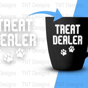 Treat Dealer Digital Png File, Instant Download, Funny Dog Mom T-shirt Design, Dog Lover Shirt Png, Paw Print Png, Dog Mama Png, Dog Owners image 4