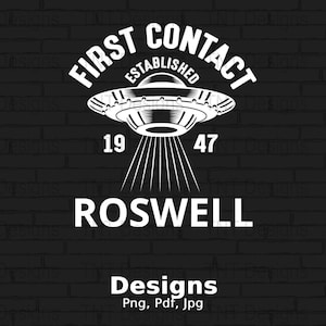 May include: White graphic design on a black brick background. The design features a UFO with the text "FIRST CONTACT ESTABLISHED" above it, and "19 47" below. The word "ROSWELL" is centered below the UFO.