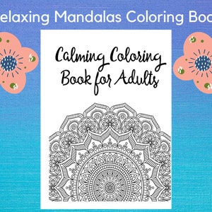 Mandala Coloring Book for Adult Relaxation - Instant PDF Coloring Book ...