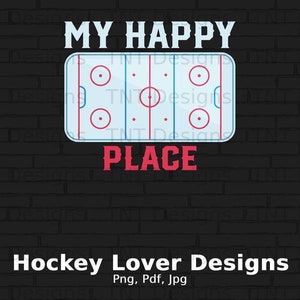 Ice Rink Hockey Fan Sayings Digital Png File, Instant Download, Funny Hockey Saying, Hockey Png, Hockey Lover Gift, Ice Hockey Skating Rink
