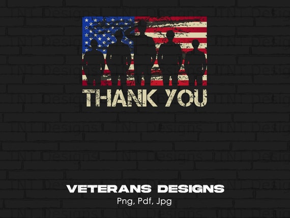 Thank You Veterans Digital Png File, Instant Download, Thank You Veterans T-shirt Design, Gift For Veterans Day, Patriotic Shirt Png