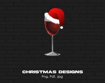 Christmas Santa Hat Wine Glass Digital Png File Instant Download, Wine Lover PNG, Christmas T-shirt Design, Santa Hat Png, Wine Drinker Png