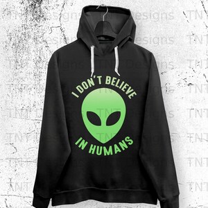 Green Alien Digital Png File Instant Download, Alien Believer T-shirt Design, Alien Mug Png, Funny Alien Shirt Png, Extraterrestrial Png image 4