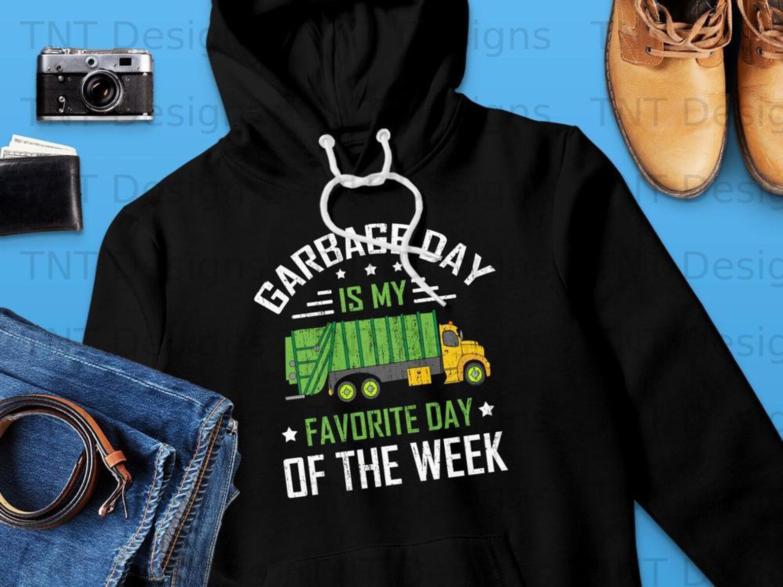 Garbage Day is My Favorite Day of the Week Digital Png File, Instant ...