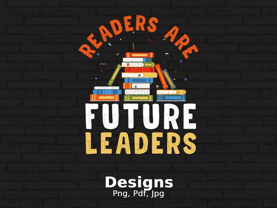 Readers Are Leaders - Funny Book Lovers Reading Shirt Gift Readers Are Leaders - Funny Book Lovers Reading Shirt Gift
