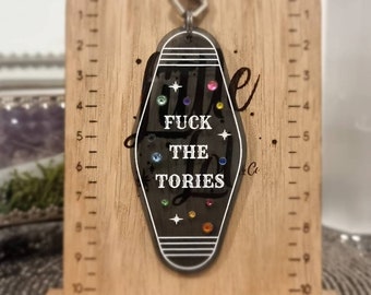 Fuck the Tories Motel Keychain. Gift