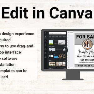 May include: A computer screen showing a Canva design template for a real estate "For Sale" sign. The template has a grey background with a white border, a photo of a woman, and the text "FOR SALE", "Jennifer Miller", "REAL ESTATE AGENT", "555-555-5555", "www.jennifermiller.com", and "BROKERAGE NAME".