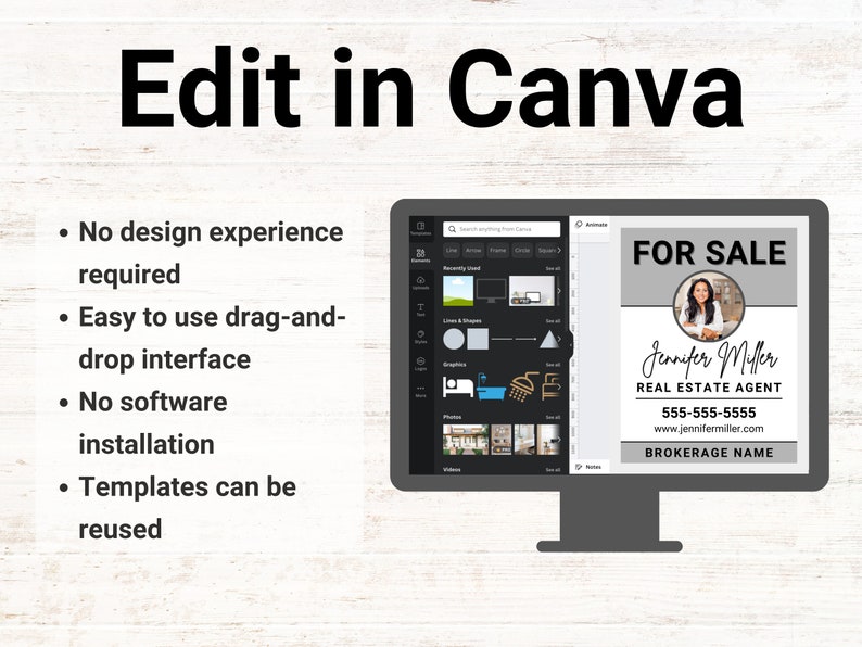 May include: A computer screen showing a Canva design template for a real estate "For Sale" sign. The template has a grey background with a white border, a photo of a woman, and the text "FOR SALE", "Jennifer Miller", "REAL ESTATE AGENT", "555-555-5555", "www.jennifermiller.com", and "BROKERAGE NAME".