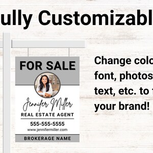 May include: A customisable real estate sign template with the text "FOR SALE" in black on a grey background. The sign also includes a photo of a woman, the text "Jennifer Miller REAL ESTATE AGENT", a phone number, a website address, and the text "BROKERAGE NAME".