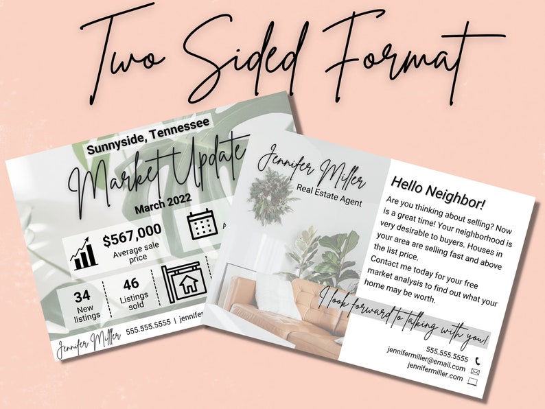 May include: A real estate market update postcard with a green leafy background. The postcard features a chart showing 34 new listings and 46 listings sold. The average sale price is $567,000. The text "Market Update" is in a bold, handwritten font. The postcard also includes a calendar icon and a house icon. The back of the postcard features a photo of a living room with a brown leather couch and a green plant. The text "Hello Neighbor!" is in a bold, handwritten font. The text includes information about the real estate agent, Jennifer Miller, and her contact information.