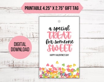 Printable Valentine's Day Gift Tag - "A Special Treat for Someone Sweet"