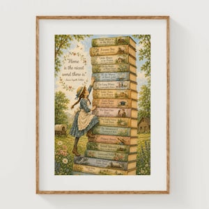 May include: A framed art print featuring a stack of books by Laura Ingalls Wilder. A girl in a blue dress and bonnet stands beside the books. The text reads, "Home is the nicest word there is." The background shows a rural landscape with trees.