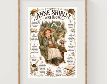Anne Right Art Print Inspiration Quotes Poster Green Gables Wall Decor Friendship Gift Ideas Classic Books Club Girl Gifts Cottage Artwork