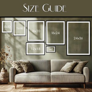 May include: A size guide graphic with framed art examples. The guide displays various rectangular frames in sizes 8x10 inches, 11x14 inches, 16x20 inches, 18x24 inches, 24x36 inches, 12x18 inches, and 5x7 inches. The text "SIZE GUIDE" is at the top. A sofa and vase are in the foreground.
