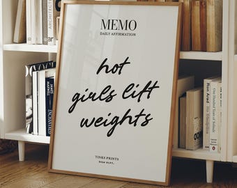 Hot Girls Lift Weights Poster: Gym Quote - Fitness Studio Wall Art