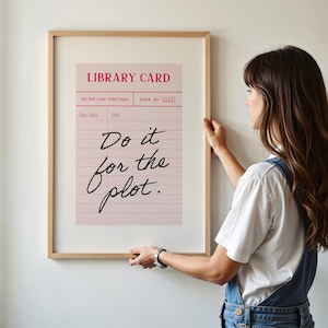 Do It For The Plot Wandposter • Bibliothek Karte Druck, Vintage Pink Geschenkidee, Buchclub, Bookish Download