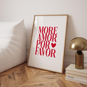 More Amor Por Favor Print Aesthetic Wall Art • Minimalist Trendy Decor Typography Print, Red Poster Valentine Girly Bold Romantic Heart