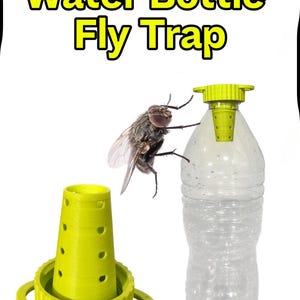 May include: A clear plastic water bottle with a yellow plastic fly trap attachment. The text "Water Bottle Fly Trap" is displayed in yellow. A fly is perched on the bottle. The trap is designed to catch flies.